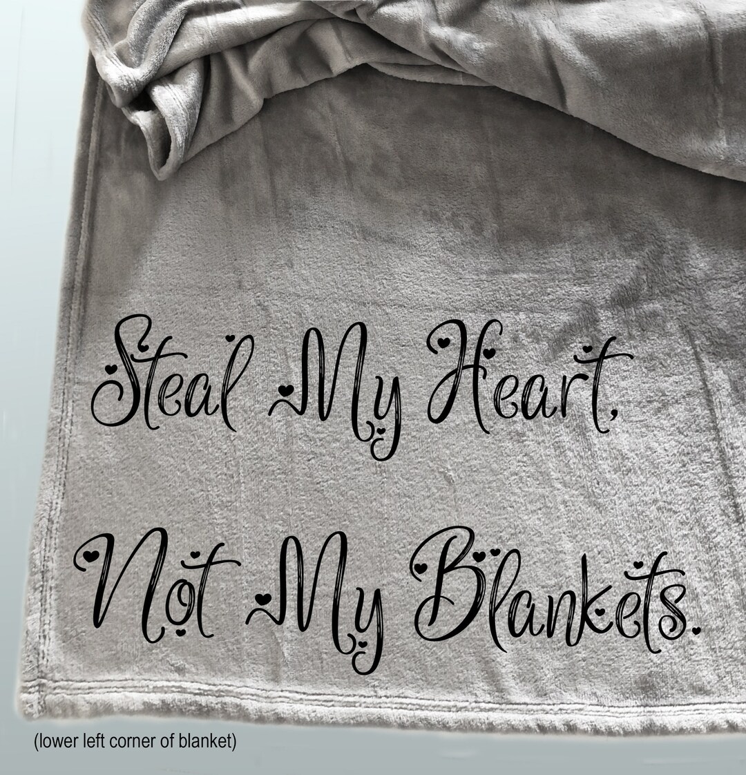 Personalized Throw Blanket, Word Blanket, Steal My Heart Not My
