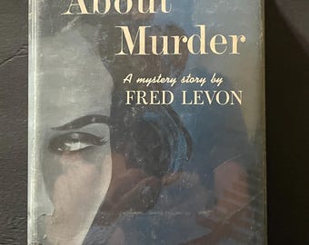 Vintage 1st Ed. "Much Ado About Murder" by Fred Levon (1955) Excellent Condition