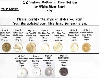 12 - 3/4" Vintage Old Real Mother of Pearl BUTTONS 18mm or 19mm2 hole or 4 hole - choice - custom orders available - Also for Duvet Covers