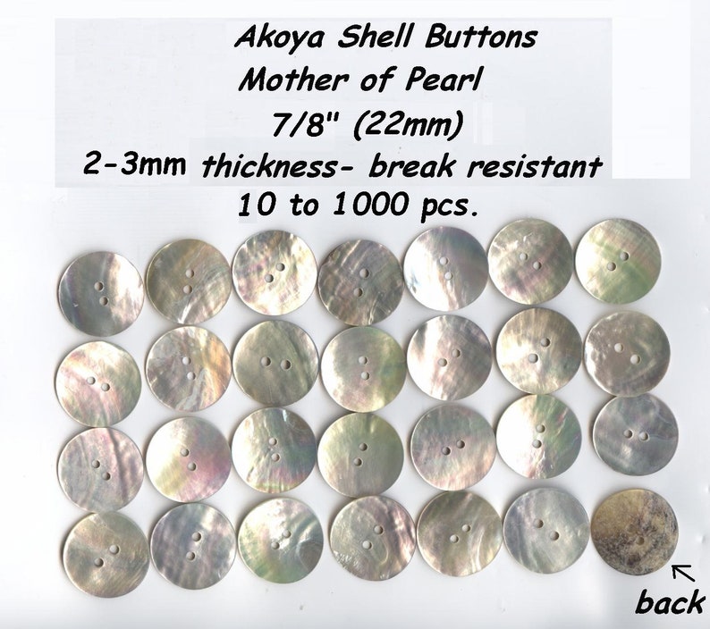 10 to 1000 Akoya 7/8 Shell Mother of Pearl Buttons 22mm 36L Agoya Superior quality and thickness Ceremonial Regalia Button Blankets image 1