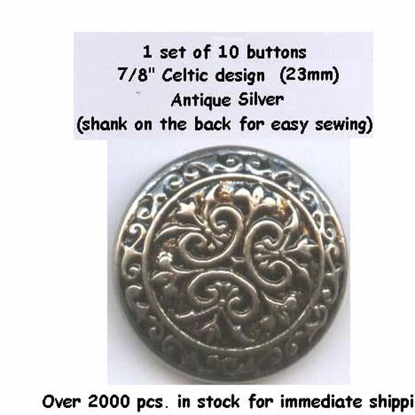 10 Metal 7/8" Buttons Celtic Pirate Antique Silver w/shank- Costumes School Plays- Tunics - Halloween Clothing - Renaissance Faire