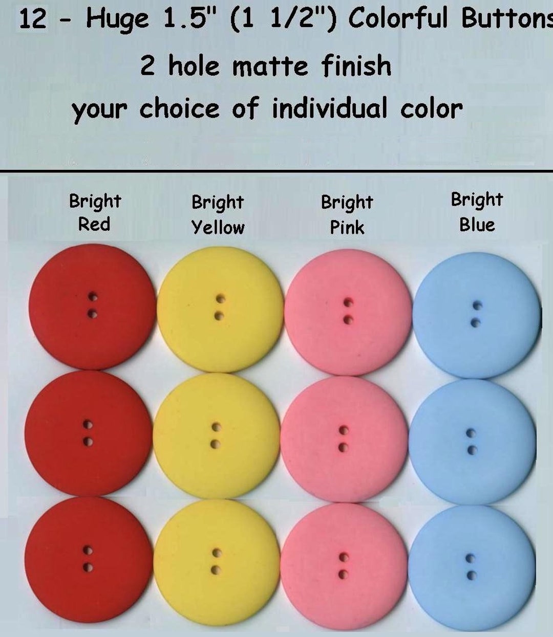 12 Red, Yellow, Pink or Blue 1 1/2 Large Buttons BULK 38mm for Costumes