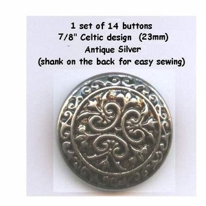 14 Metal 7/8" Buttons Celtic Pirate Antique Silver w/shank- Costumes School Plays- Tunics - Halloween Clothing - Renaissance Faire