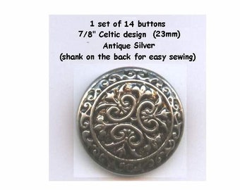 14 Metal 7/8" Buttons Celtic Pirate Antique Silver w/shank- Costumes School Plays- Tunics - Halloween Clothing - Renaissance Faire