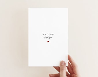 I'm So In Love With You Valentines Anniversary Card