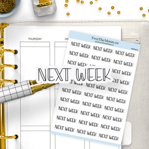Puede incluir: Una hoja de pegatinas con el texto "NEXT WEEK" repetido varias veces en letra cursiva negra sobre un fondo azul claro. La hoja está etiquetada como "TwoTheMoon.co stickers@stationery SCR-B-2".