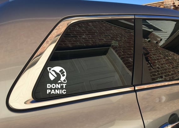 Hitchhikers Guide to the Galaxy-inspired Fan Art Vinyl Car Decal Dont Panic