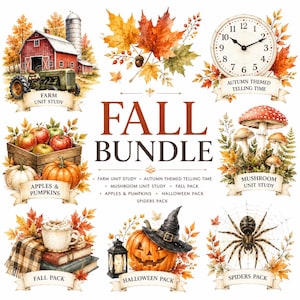 May include: A digital collection titled FALL BUNDLE featuring watercolor illustrations of a red barn, a clock, mushrooms, apples, pumpkins, a mug on books, a jack-o'-lantern with a witch hat, and a spider, with labels for each unit study.