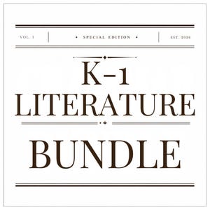 May include: A square graphic design featuring dark brown text on a white background. The text reads VOL. I, SPECIAL EDITION, EST. 2026, K-1 LITERATURE BUNDLE. The design includes horizontal lines and decorative elements above and below the main title.