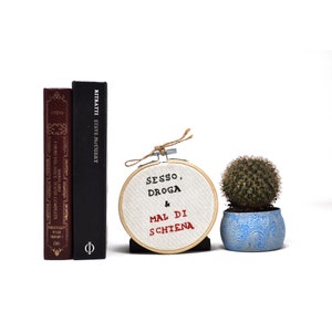 Ricamo su tessuto con frase sarcastica cm 10 - Regalo di compleanno -  Regalo divertenti - Home decor - Wall decor - Frase divertente