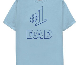 a. #1 Dad T Shirt father day gift father's blue number one 1 best present gift holiday special