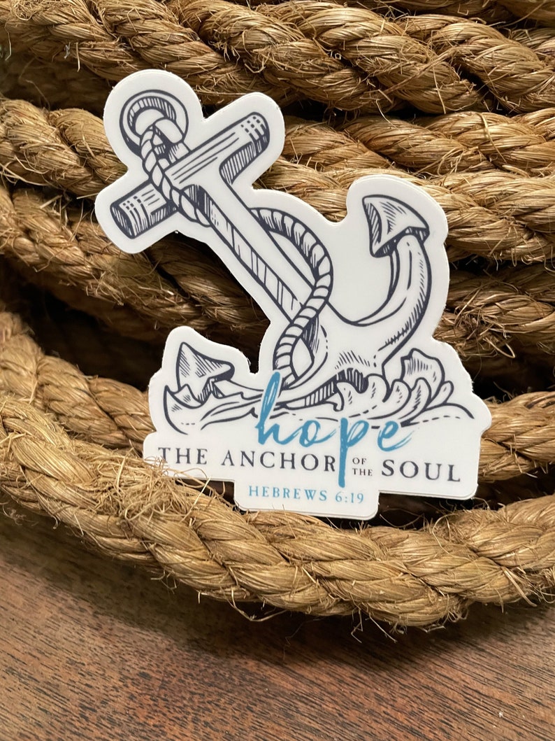 3 Sticker HOPE The anchor of the soul Hebrews 6:19 image 1