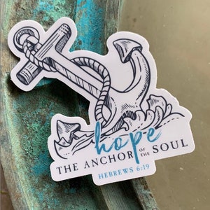 3 Sticker HOPE The anchor of the soul Hebrews 6:19 image 2