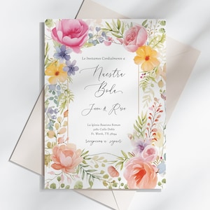 May include: A watercolor wedding invitation with a floral border. The invitation reads "Le Invitamos Cordialmente a Nuestra Boda" and "Joan & Rose".