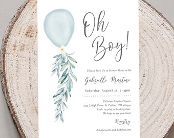 May include: A baby shower invitation with a light blue balloon and green leaves. The text reads "Oh Boy!" and includes the names "Gabrielle Martine" and the date "Saturday, August 25, 2-4pm". The invitation also includes the location "Fallview Baptist Church, 2554 Lehigh Drive, Ft Collins, CO 482930".