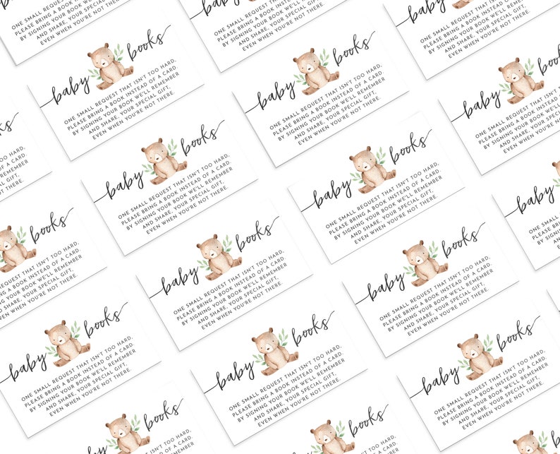 May include: A set of 12 baby shower favor cards with a cute cartoon bear illustration. The cards are white with brown text and green leaves. The text on the cards reads "One small request that isn't too hard. Please bring a book instead of a card. By signing your book we'll remember and share your special gift. Even when you're not there."