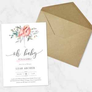 May include: A pink flamingo with watercolor floral accents on a white background. The text "oh baby it's a girl!" is written in black cursive script. The invitation reads "Join us to shower Leah Archer Saturday Aug 16 2-4 pm 2020 2-4 pm at the Hillcrest Manor Estate Garden Terrace 2405 93th Bend Avenue Ft Worth, Tx 84953. Gracie is registered on amazon.com We hope to see you there!"