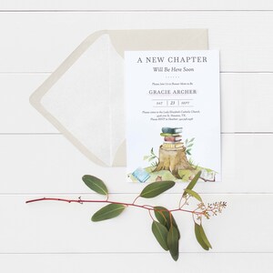May include: A white invitation card with a watercolor illustration of a tree stump with a stack of books on top. The text on the card reads "A New Chapter Will Be Here Soon" and "Gracie Archer". The date of the event is listed as "Sat 23 Sept".
