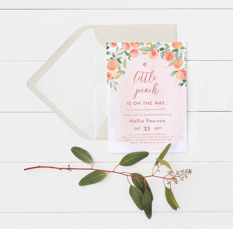 May include: A peach-themed baby shower invitation with watercolor illustrations of peaches and leaves. The text reads "a little peach is on the way..." and includes the date and time of the shower.