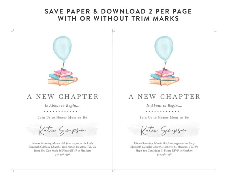 Puede incluir: Una invitaci&oacute;n imprimible para un baby shower con una ilustraci&oacute;n de acuarela de una pila de libros con un globo azul. El texto dice "Un nuevo cap&iacute;tulo est&aacute; a punto de comenzar... &Uacute;nase a nosotros para honrar a la futura mam&aacute; Katie Simpson. &Uacute;nase a nosotros el s&aacute;bado 18 de marzo de 2:00 a 4:00 pm en la Iglesia Cat&oacute;lica Lady Elizabeth... 3306 71st St. Houston, TX. &iexcl;Esperamos que pueda venir! Por favor, confirme su asistencia con Heather: 342.345.2456"