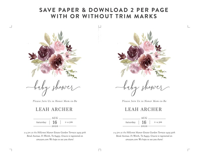 May include: A printable baby shower invitation with a watercolor floral design in shades of pink, burgundy, and green. The invitation features the text "baby shower" and the name "LEAH ARCHER". The date and time of the shower are listed as "Saturday, August 16, 2020, 2-4 pm". The location is listed as "Hillcrest Manor Estate Garden Terrace, 2405 57th Bend Avenue, Ft Worth, Tx 80953". The invitation also includes the text "Gracie is registered on amazon.com. We hope to see you there!"