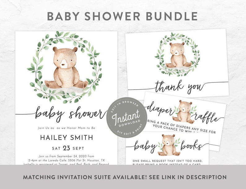 May include: A baby shower invitation suite with a watercolor illustration of a brown bear sitting in a wreath of green leaves. The invitation includes the text "baby shower", "Join Us as we Honor Mom to Be", "HAILEY SMITH", "SAT 23 SEPT", and "Join us from September 24, 2020 from 2-4pm at the Laredo Cafe. 3306 71st St. Houston, TX Isabella is registered at Target and Bed Bath and Beyond". The suite also includes a thank you card, a diaper raffle card, and a baby books card.