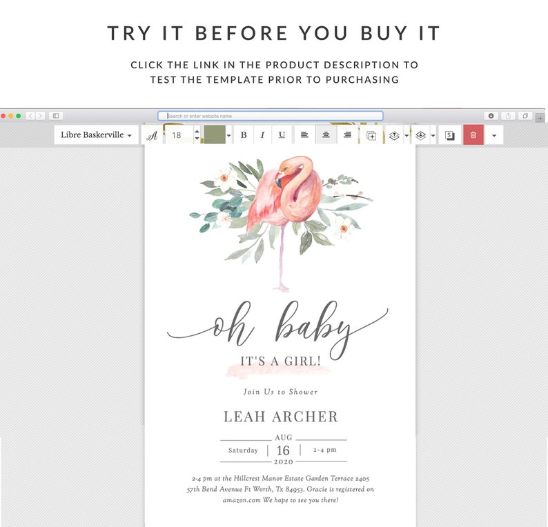 May include: Pink flamingo baby shower invitation with floral accents. The invitation says "oh baby it's a girl!" and includes the name Leah Archer, the date August 16, 2020, and the time 2-4 pm. The invitation also includes the location of the shower: Hillcrest Manor Estate Garden Terrace, 2405 37th Bend Avenue Ft Worth, Tx 84953.