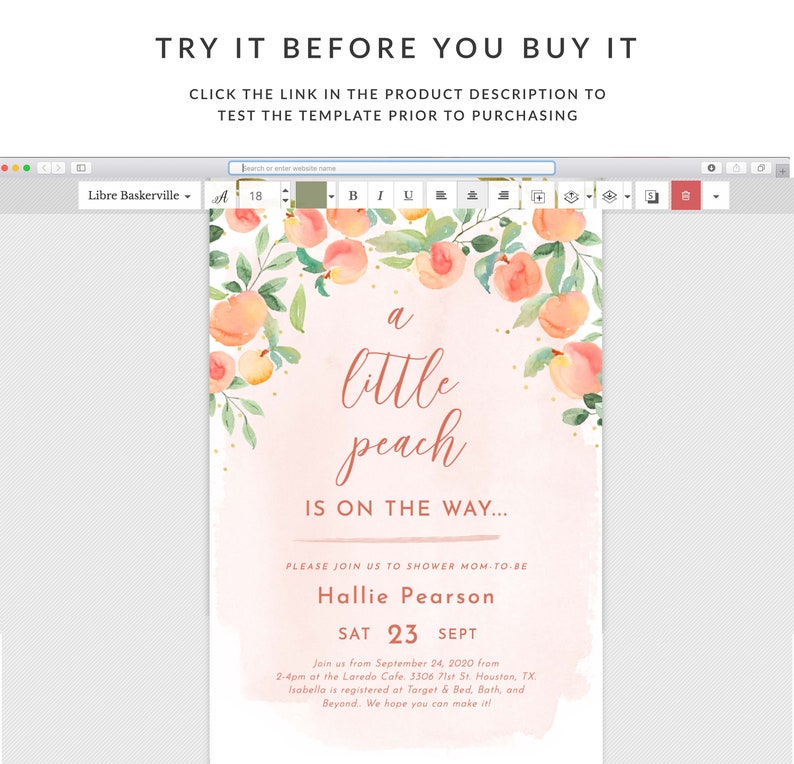 May include: A peach-themed baby shower invitation with watercolor peach illustrations and gold glitter accents. The text reads "A little peach is on the way..." and includes the name "Hallie Pearson" and the date "Sat 23 Sept".