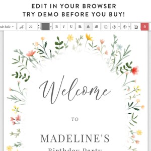 May include: A printable welcome sign with a floral wreath border. The sign says "Welcome to Madeline's Birthday Party".