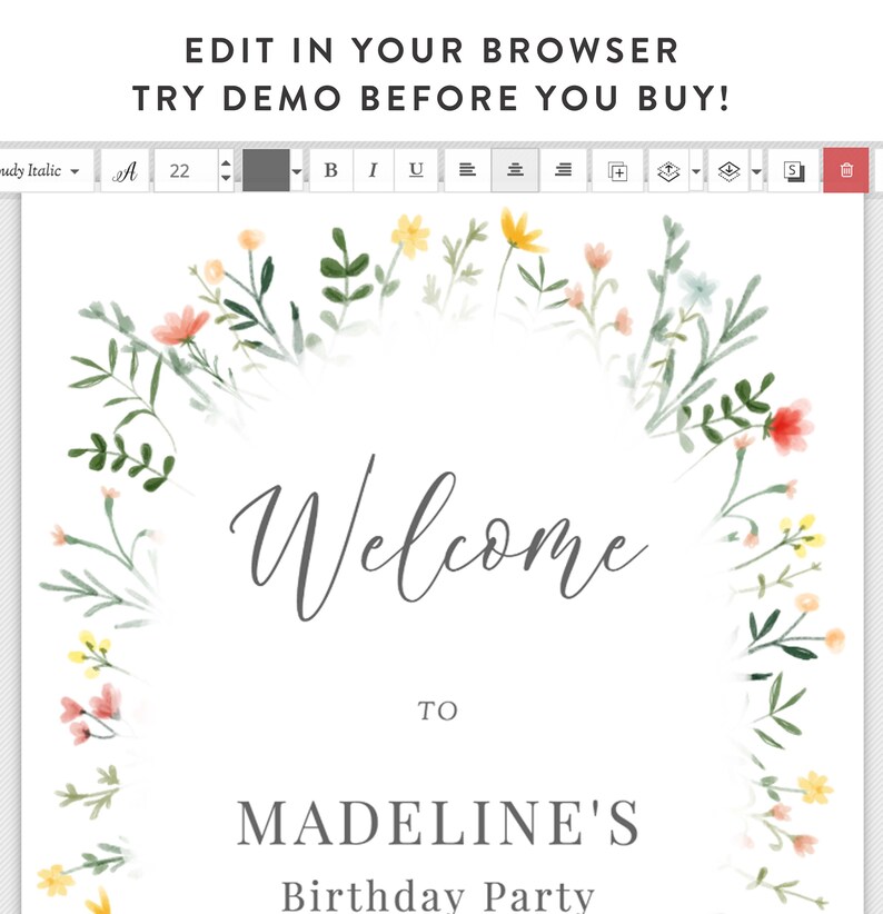 May include: A printable welcome sign with a floral wreath border. The sign says "Welcome to Madeline's Birthday Party".