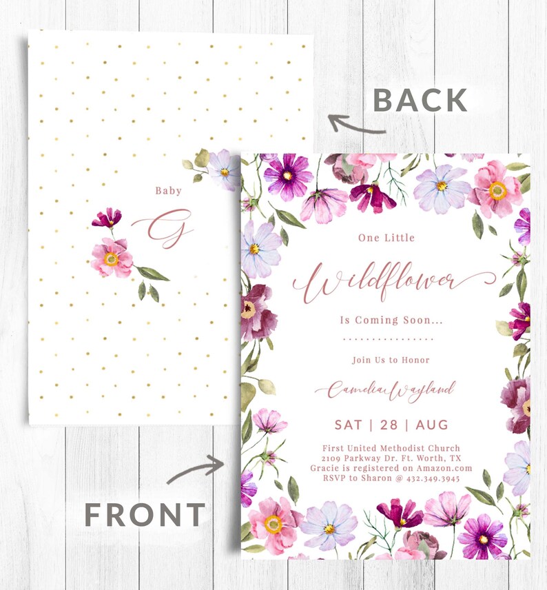 Pu&ograve; includere: Un invito a una festa di nascita con un design floreale. L'invito &egrave; per una bambina di nome Gracie. Il testo sull'invito recita: "One Little Wildflower is Coming Soon... Join Us to Honor Camelian Wayland SAT 28 AUG First United Methodist Church 2109 Parkway Dr. Ft. Worth, TX Gracie is registered on Amazon.com RSVP to Sharon @ 432.349.3945"