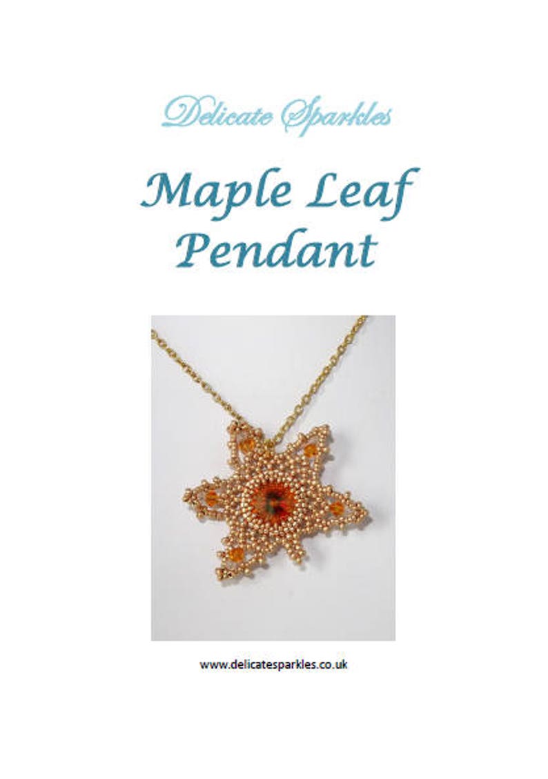 DIGITAL TUTORIAL Maple Leaf Pendant Tutorial Beaded Pendant Crystal Pendant Beadweaving Tutorial Instant Download image 2