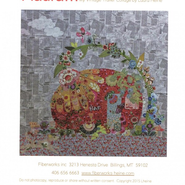Flaura Vintage Trailer Collage Quilt Pattern By Laura Heine of Fiberworks