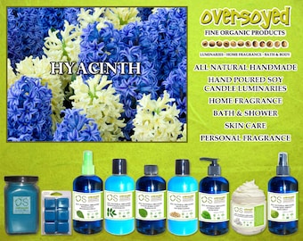 Hyacinth Natural Product Collection - OverSoyed Organic Soy Candle, Wash, Gel, Spray, Balm, Lotion, Mousse, Powder