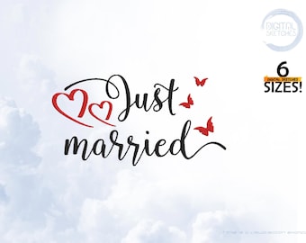 Just Married Spruch Stickmuster, Hochzeit Stickerei, Hochzeit Digitale Designs für Stickmaschinen