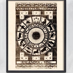 May include: A black and white vintage print of a zodiac wheel with the text "ARCHITECURA & AMICITIA" and "KALENDER V 1896".