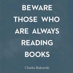 Bukowski Literary Quote Print, Dark Academia Decor, Gift for Readers and Book Lovers image 2
