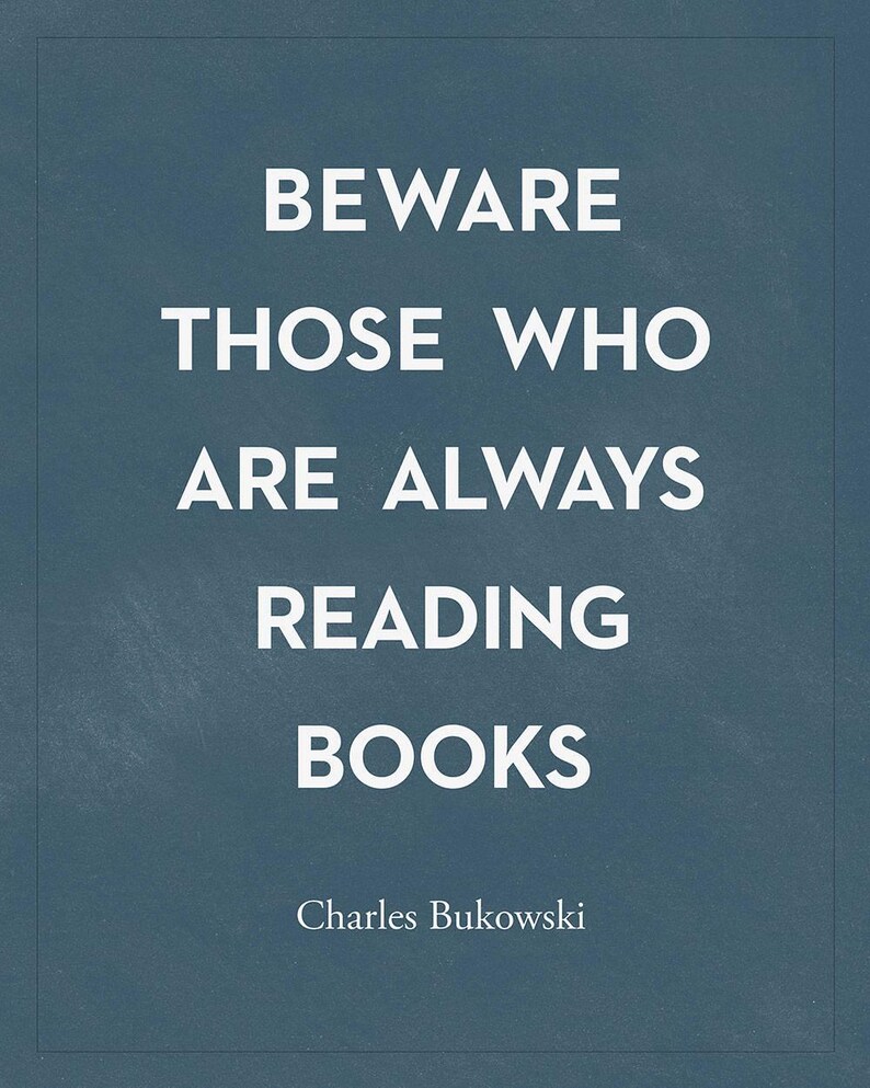 Bukowski Literary Quote Print, Dark Academia Decor, Gift for Readers and Book Lovers image 2