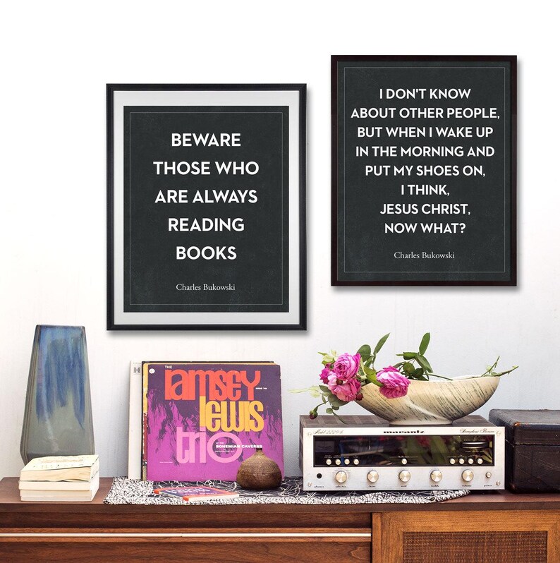 Bukowski Literary Quote Print, Dark Academia Decor, Gift for Readers and Book Lovers image 3