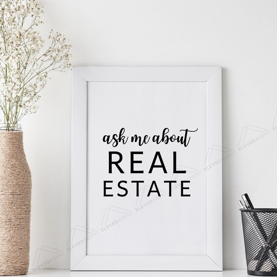 Simple Printable Ask Me About Real Estate Sign Download Real Etsy