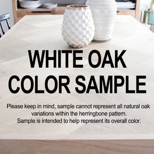 Wood Sample - White Oak Signature Color/Finish Sample for our White Oak Herringbone Tables