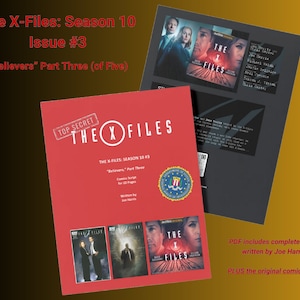 The X-Files Season 10 #3 Script w/Comic BELIEVERS PART THREE Mulder Scully Official Comics Audible Cold Cases Original