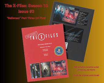 The X-Files Season 10 #3 Script w/Comic BELIEVERS PART THREE Mulder Scully Official Comics Audible Cold Cases Original