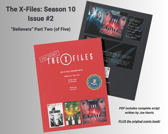 The X-Files Season 10 #2 Script w/Comic BELIEVERS PART TWO Mulder Scully Official Comics Audible Cold Cases Original