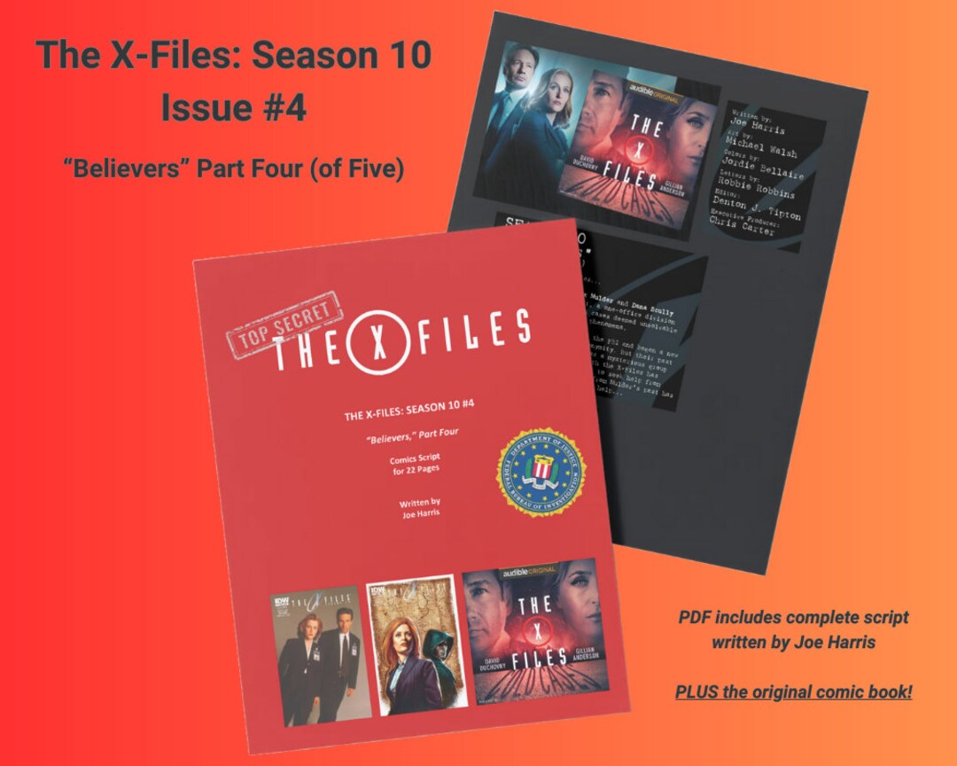 The X-files Season 10 #4 Script W/comic BELIEVERS PART FOUR Mulder ...
