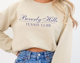 Old Money Beverly Hills Tennis Sweatshirt Retro Tennis Club Sweatshirts Los Angeles Luxury Aesthetic Sports Sweater LA Sporty Preppy Stuff