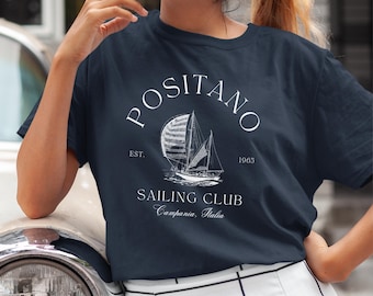 Positano Sailing Club T Shirt Old Money Retro Sports Tee Shirt Italy Vacation Sailor Tee Luxury Aesthetic Social Club Italian Preppy Stuff