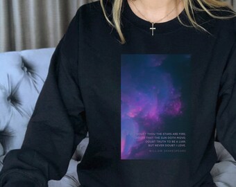 Dreamcore Shakespeare Sweatshirt Hamlet Quote Celestial Vibes Literary Cloudcore Dreamy Liminal Band Shirt Cozy Lover Era Aesthetic Sweater