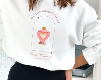 Emma Woodhouse Jane Austen Sweater Love Potion Sweatshirt Book Lover Light Academia Aesthetic Maid Of Honor Gift From Bride Valentine Gifts