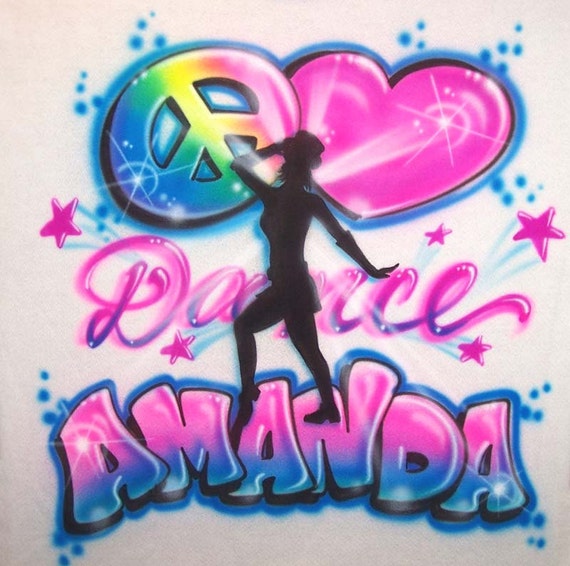 Airbrushed Peace Love Dance T Shirt W/ Any Name School or - Etsy